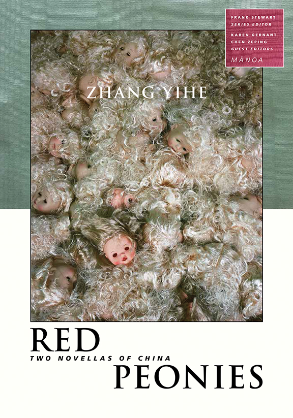 Red Peonies: Two Novellas of China